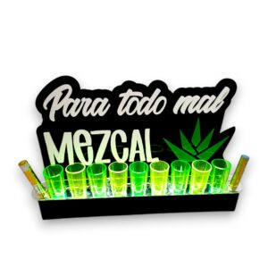 Portashots Para Todo Mal MEZCAL Acrílico 40cm 9 Shots Con Luz Abajo. Letras Acrílico pegado